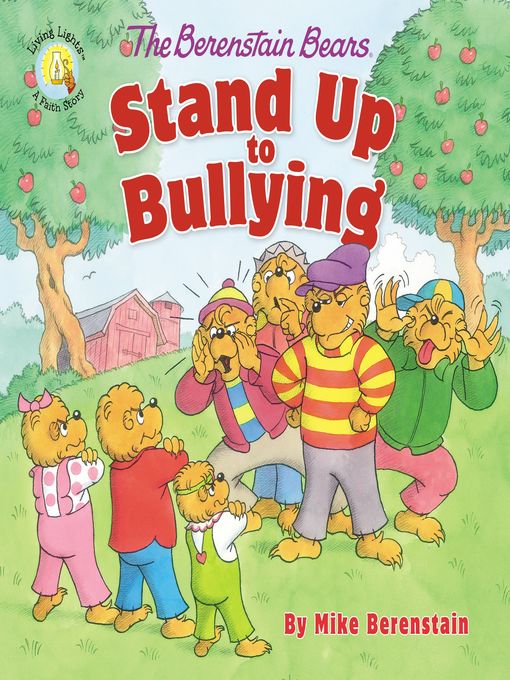 Title details for The Berenstain Bears Stand Up to Bullying by Mike Berenstain - Available